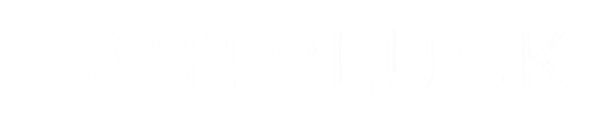 LastPluck